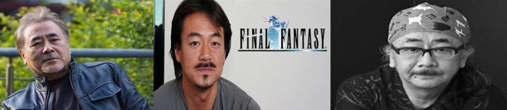Yoshitaka Amano, Hironobu Sakaguchi, Nobuo Uematsu